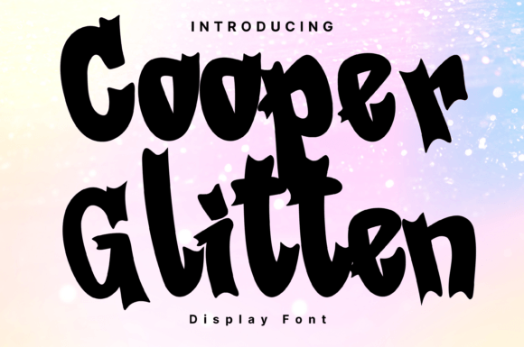 Cooper Glitten Font for Creative Publishing