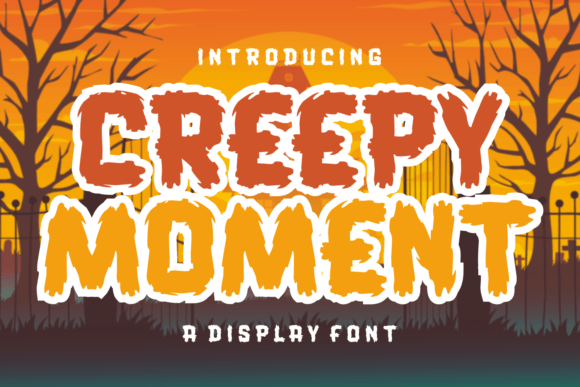 Creepy Moment Font Review