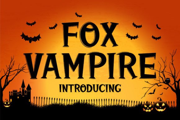 Fox Vampire Font for Creative Design