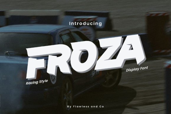 Froza: A Dynamic Display Font