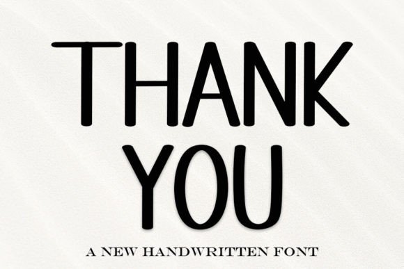 Thank You Font for Editorial Design